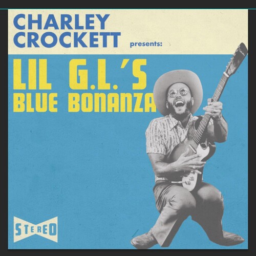 Charley Crockett Lil G.l.'s Blue Bonanza (180 Gram Vinyl) | Vinyl