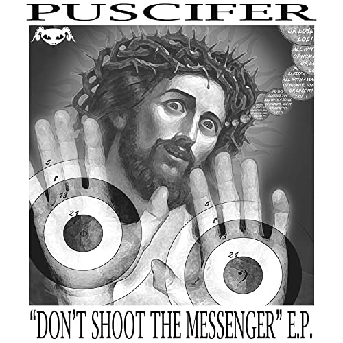 Puscifer - Don't Shoot The Messenger - HIFI Bodega