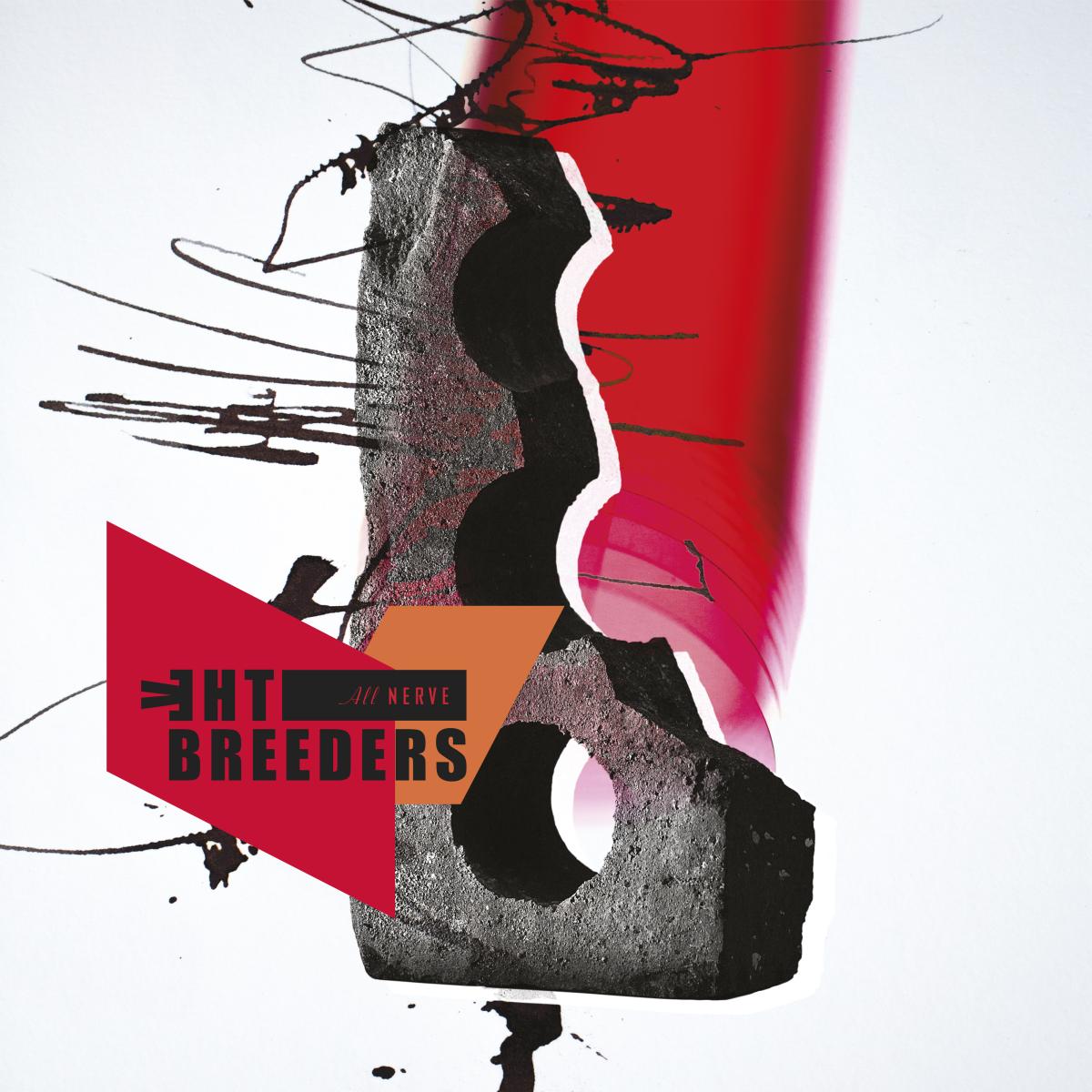 The Breeders - All Nerve - HIFI Bodega