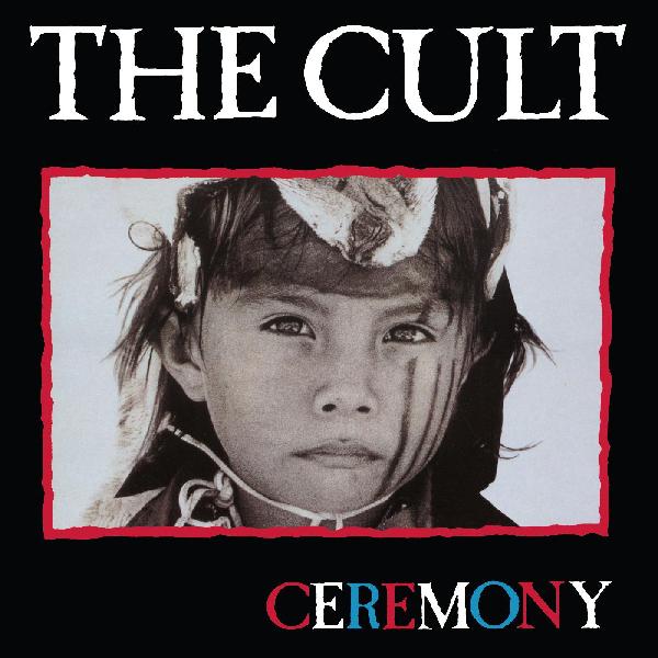 The Cult - Ceremony - HIFI Bodega