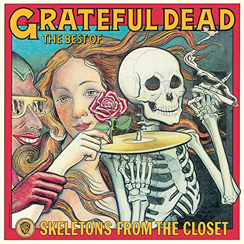 The Grateful Dead - Skeletons From The Closet: The Best Of Grateful Dead - HIFI Bodega