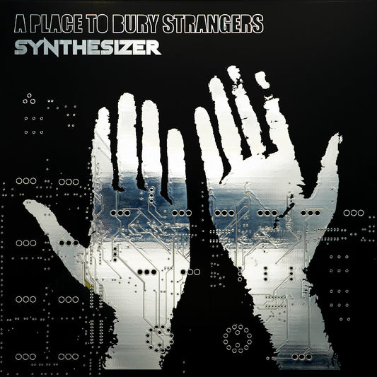 A Place To Bury Strangers Synthesizer (Indie Exclusive Glow In The Dark Green Vinyl) | Vinyl