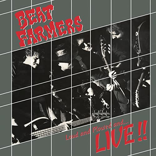 Beat Farmers Loud, Plowed and ...Live | Vinyl