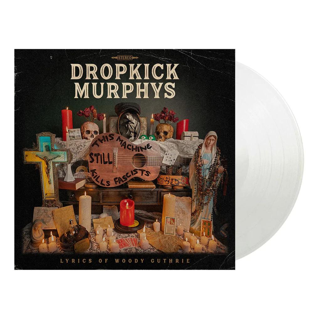 Dropkick Murphys This Machine Still Kills Fascists (Crystal Clear Colored Vinyl, Indie Exclusive) | Vinyl