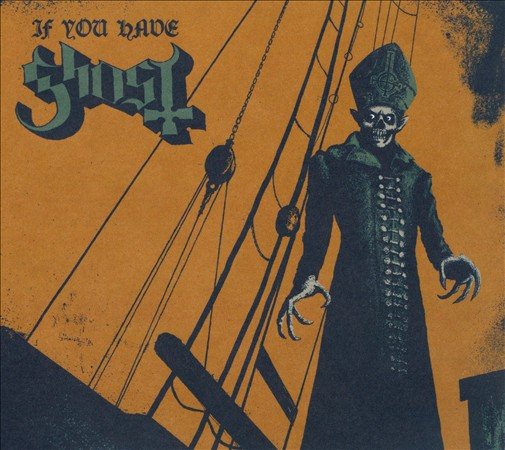 Ghost B.C. IF YOU HAVE GHOST | Vinyl