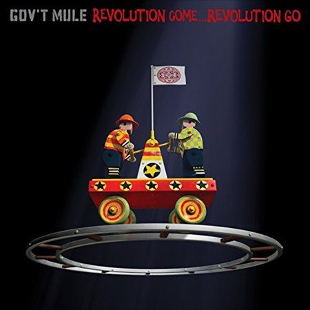 Gov't Mule Revolution Come... Revolution Go (180 Gram Vinyl) (2 Lp's) | Vinyl