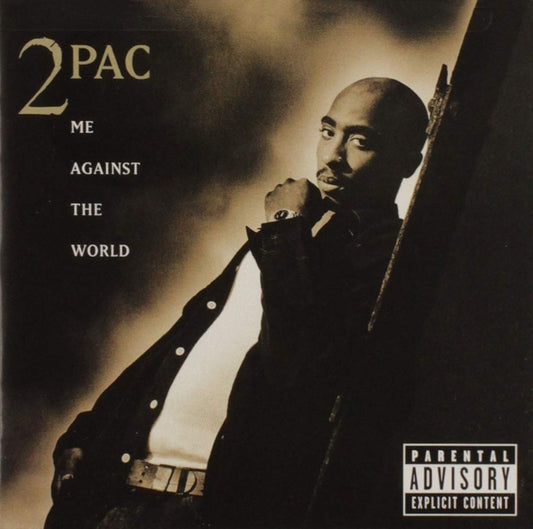 2Pac - Me Against The World - HIFI Bodega