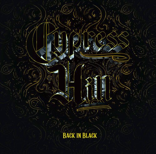 Cypress Hill - Back In Black - HIFI Bodega