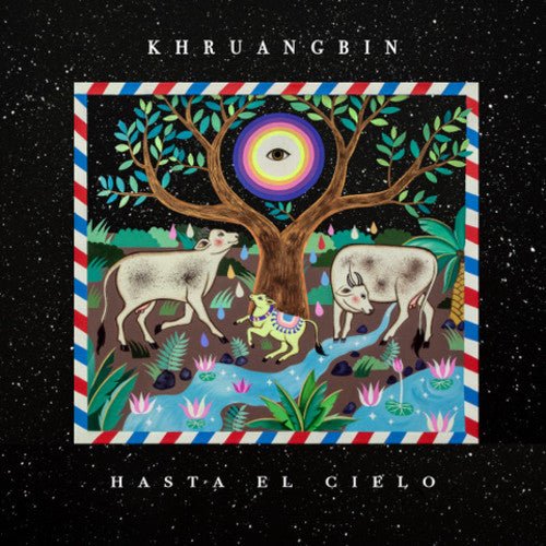 Khruangbin - Hasta El Cielo (Bonus 7") (Import) - HIFI Bodega