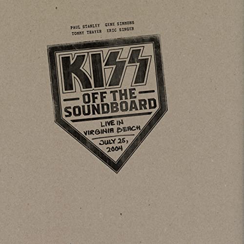 Kiss - Kiss: Off The Soundboard - Live In Virginia Beach July 25, 2004 - HIFI Bodega