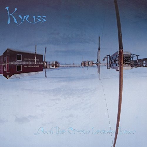 Kyuss - ...And the Circus Leaves Town - HIFI Bodega