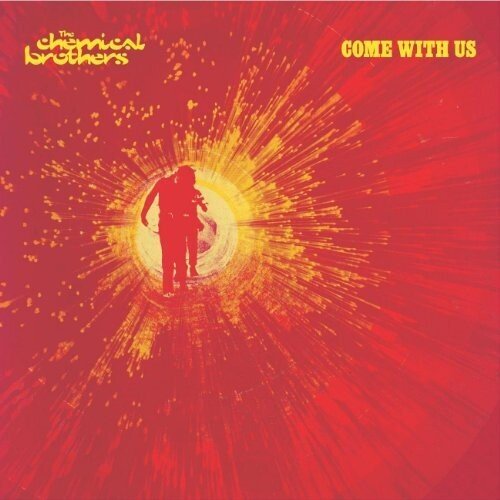 The Chemical Brothers - Come With Us - HIFI Bodega