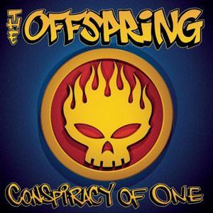 The Offspring - Conspiracy Of One - HIFI Bodega
