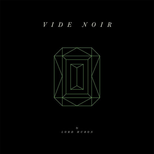 Lord Huron Vide Noir | Vinyl