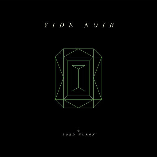 Lord Huron Vide Noir | Vinyl