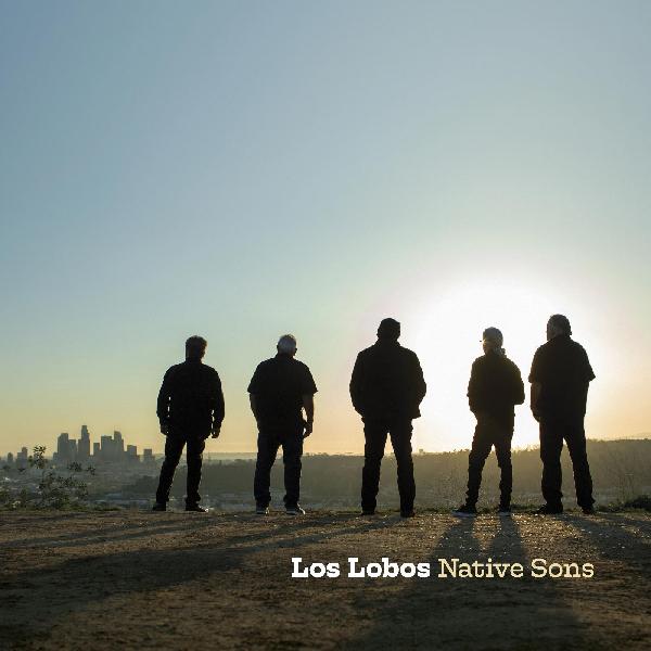 Los Lobos Native Sons | Vinyl