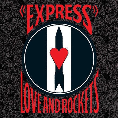 Love And Rockets Express | Vinyl