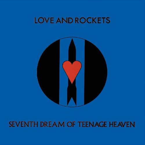 Love And Rockets Seventh Dream Of Teenage Heaven (Gatefold LP Jacket) | Vinyl
