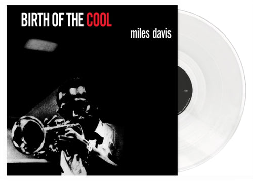 Miles Davis Birth of The Cool (White Vinyl) | Vinyl
