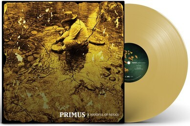 Primus A Handful of Nuggs (Limited Edition, Gold Colored Vinyl) | Vinyl