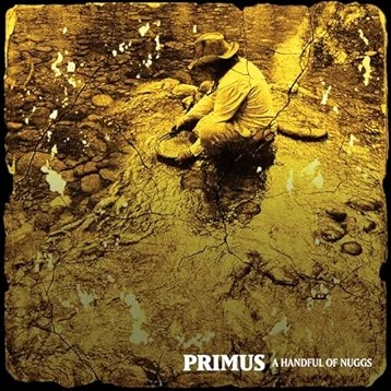 Primus A Handful of Nuggs (Limited Edition, Gold Colored Vinyl) | Vinyl