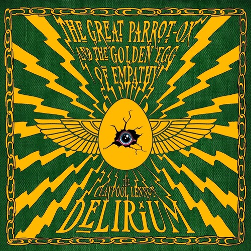The Claypool Lennon Delirium The Great Parrot-Ox And The Golden Egg Of Empathy [Green Vinyl] [2LP] | Vinyl