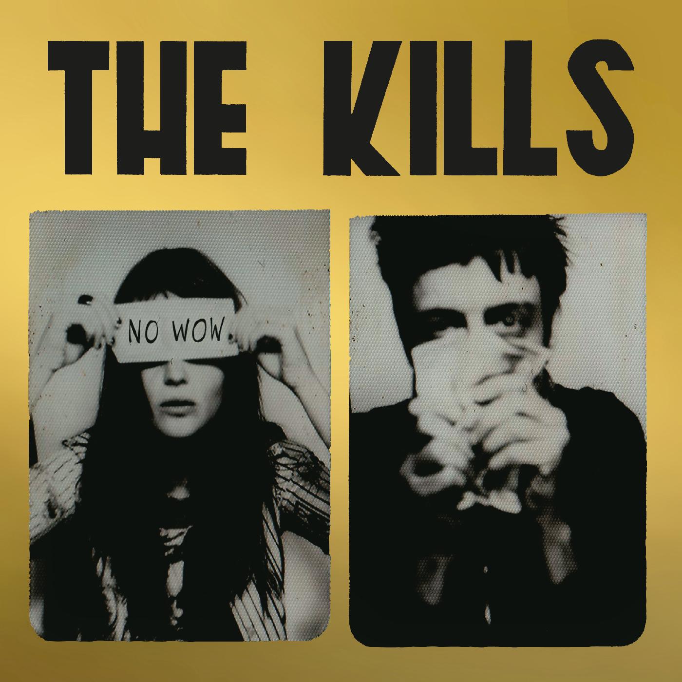 The Kills No Wow (The Tchad Blake Mix 2022) (Indie Exclusive Gold Vinyl) | Vinyl
