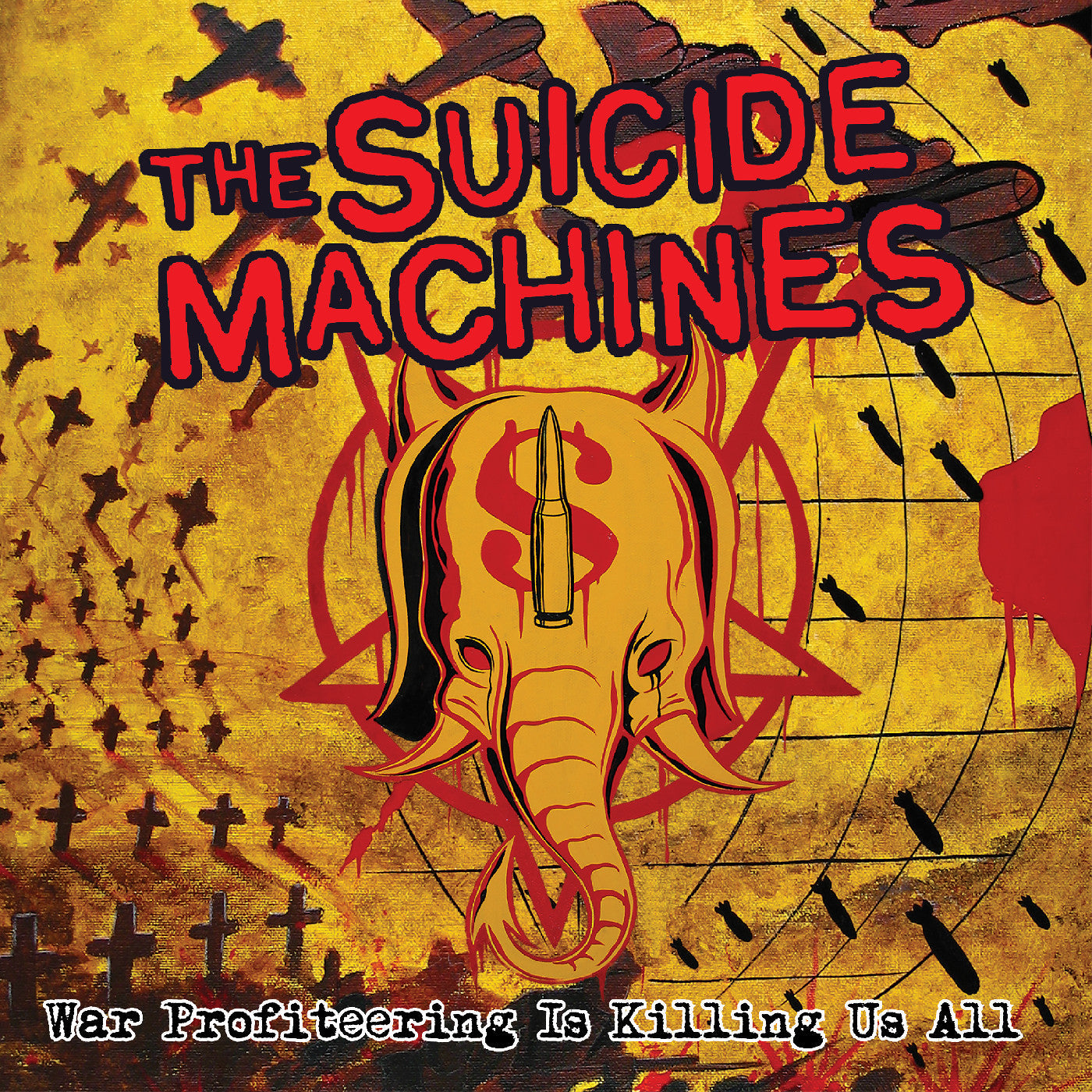 The Suicide Machines War Profiteering Is Killing Us All (20Th Anniversary) (Red Vinyl) | Vinyl