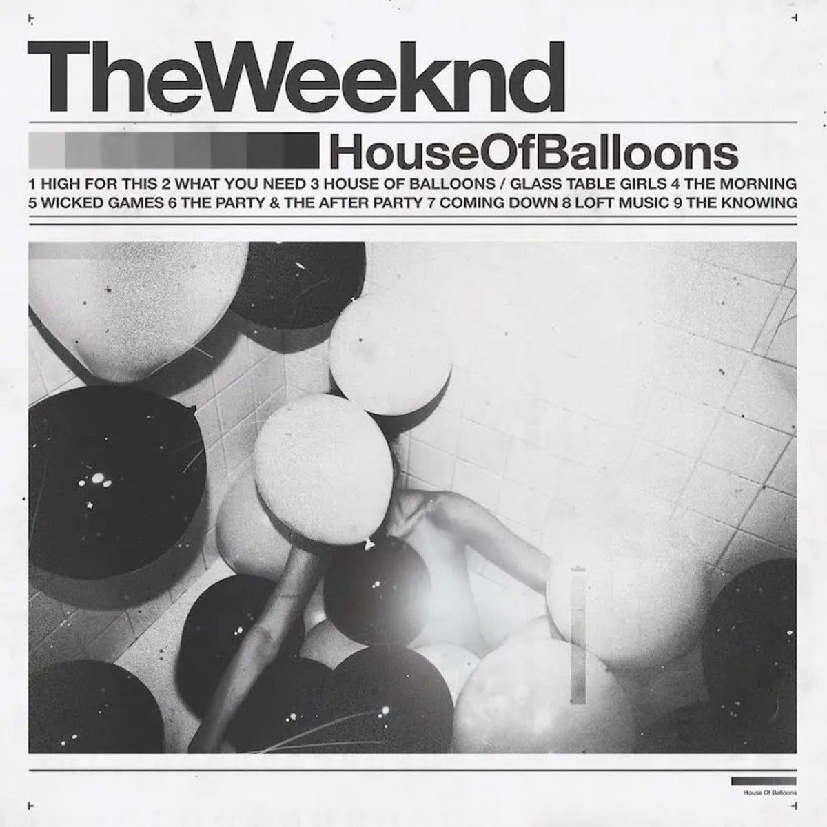 House Of Balloons (Decade Collectors Edition)