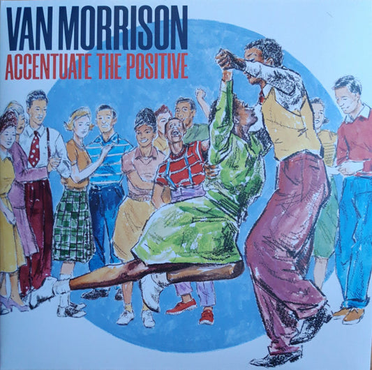 Van Morrison Accentuate The Positive (2 Lp's) | Vinyl