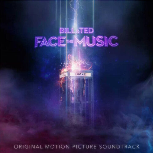 Various Artists Bill & Ted Face The Music (Original Motion Picture Soundtrack) [LP] | Vinyl